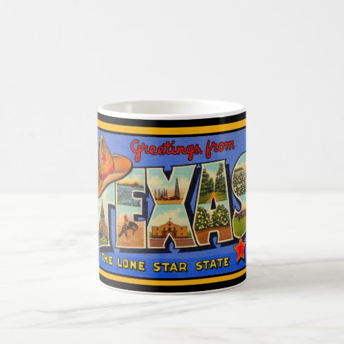 Greetings from Texas the Lone Star State  Coffee Mug