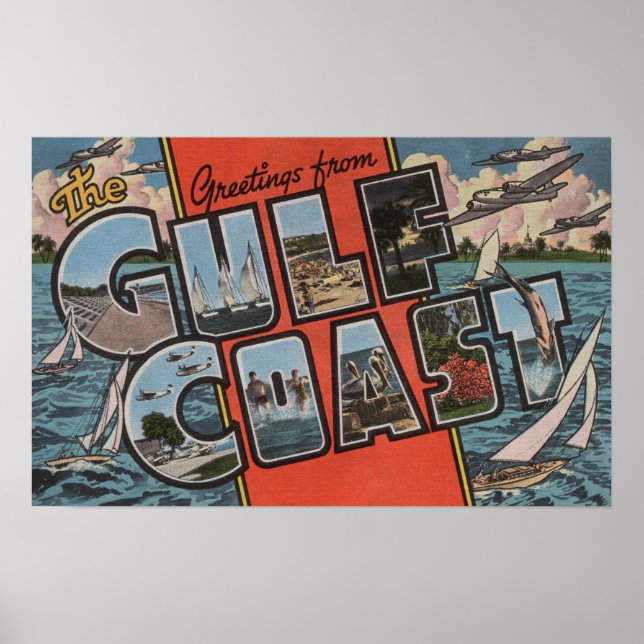Greetings from the Gulf Coast Poster (Front)