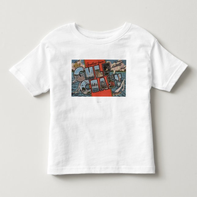 Greetings from the Gulf Coast Toddler T-shirt (Front)