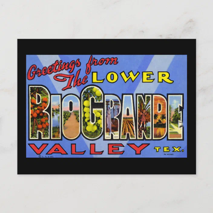 Greetings From The Lower Rio Grande Valley Texas Postcard Zazzle Com