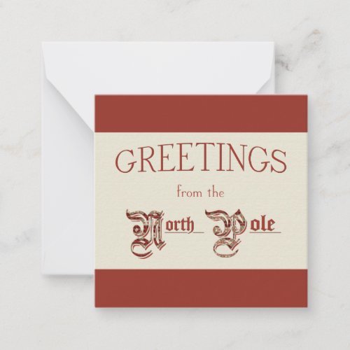 Greetings from the North Pole Note Card