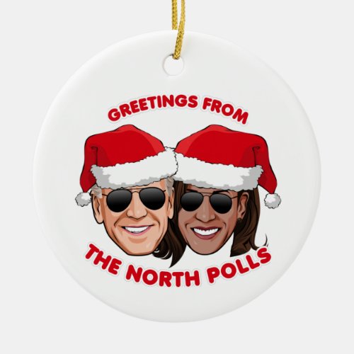 GREETINGS FROM THE NORTH POLLS CERAMIC ORNAMENT