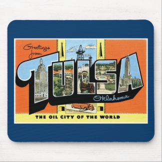 Greetings from Tulsa, Oklahoma! Mouse Pad