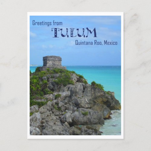 Greetings From Tulum Postcard