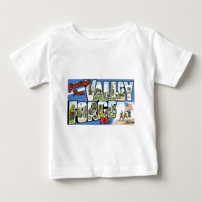 Greetings from Valley Forge, Pennsylvania! Baby T-Shirt (Front)