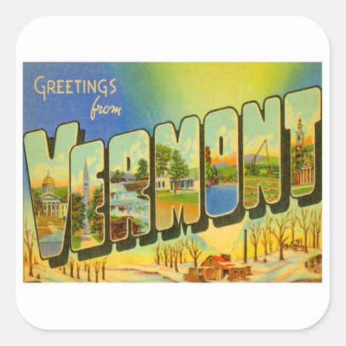 Greetings From Vermont USA Square Sticker