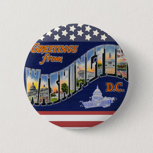 Greetings From Washington DC! Button (Front)