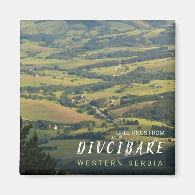 Greetings from Western Serbia - Divčibare 1 Magnet (Front)