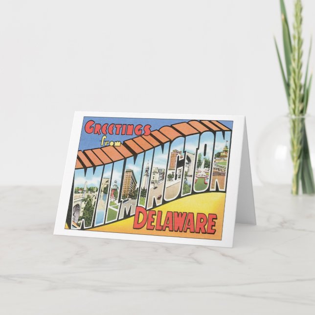 Greetings From Wilmington Delaware Card (Front)