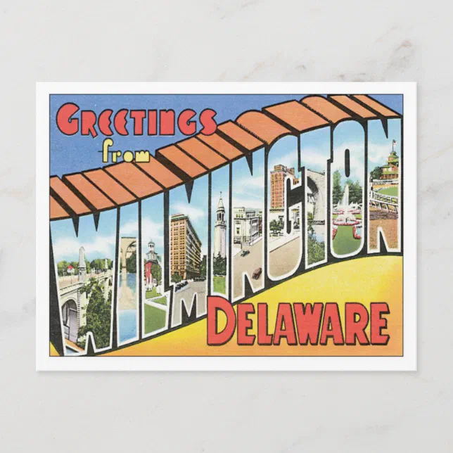 Greetings From Wilmington Delaware Postcard | Zazzle