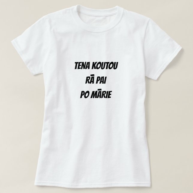 greetings, good day, good night in Maori T-Shirt (Design Front)