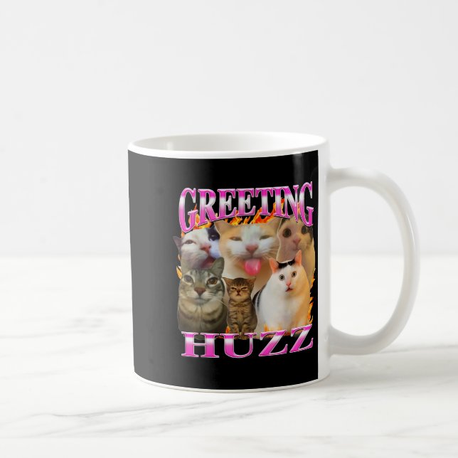 Greetings Huzz Funny Cat Meme Bootleg Graphic Men  Coffee Mug (Right)
