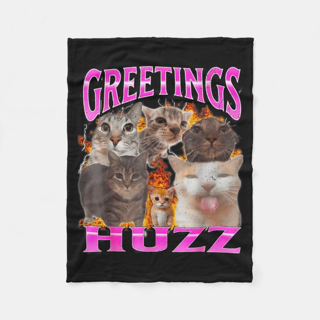 Greetings Huzz Funny Cat Meme Bootleg Graphic Men  Fleece Blanket (Front)