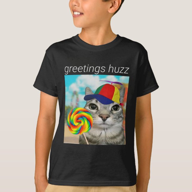 Greetings Huzz Funny Gen Z Gen Alpha Slang Meme  T-Shirt (Front)
