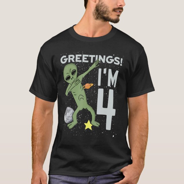 Greetings I'm 4 Space Alien Theme 4th Birthday Par T-Shirt (Front)