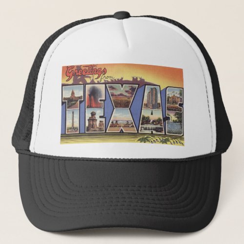 Greetins from Texas Large Letter vintage theme Trucker Hat