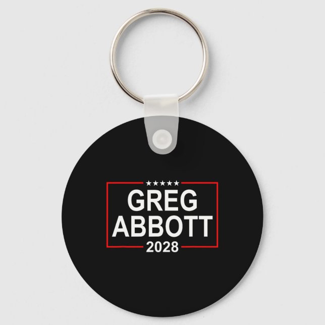 Greg Abbott 2028 Presidential Election July 4th Re Keychain (Front)