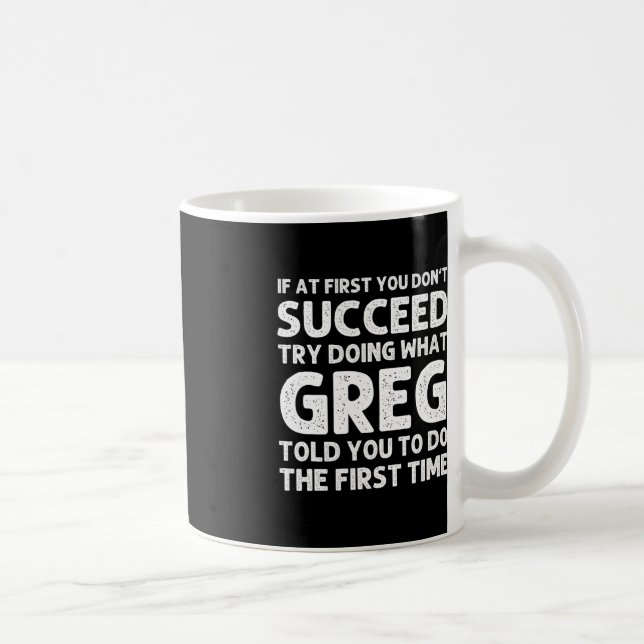 GREG Gift Name Personalized Birthday Fun Christmas Coffee Mug (Right)