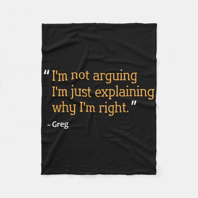 Greg Gift Quote Funny Birthday Personalized Name I Fleece Blanket (Front)