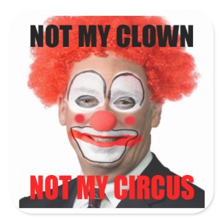 Greg is Not My Clown Square Sticker