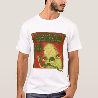 Gregg I Coughed t-shirt by Laura Irrgang