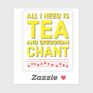 Gregorian Chant Tea Funny Traditional Catholic Sticker