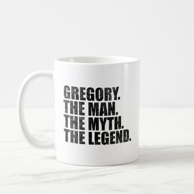 Gregory name, Gregory The Man The Myth The Legend Coffee Mug (Left)