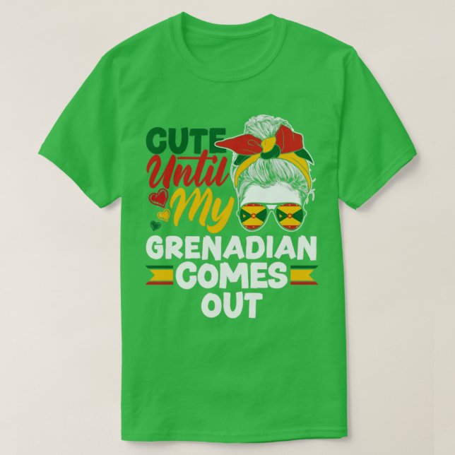 Grenada Grenadian Flag Cute Until My Grenadian Com T-Shirt (Design Front)