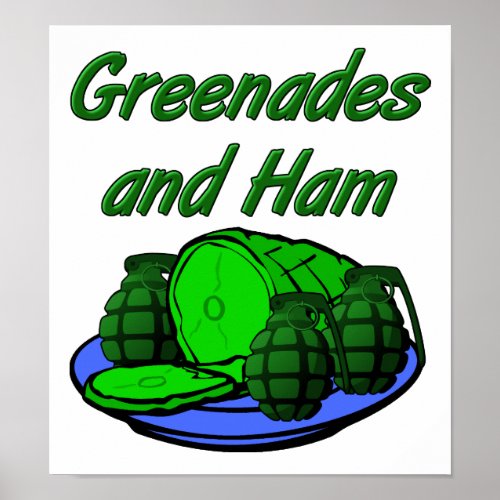 Grenades and Ham Funny Poster