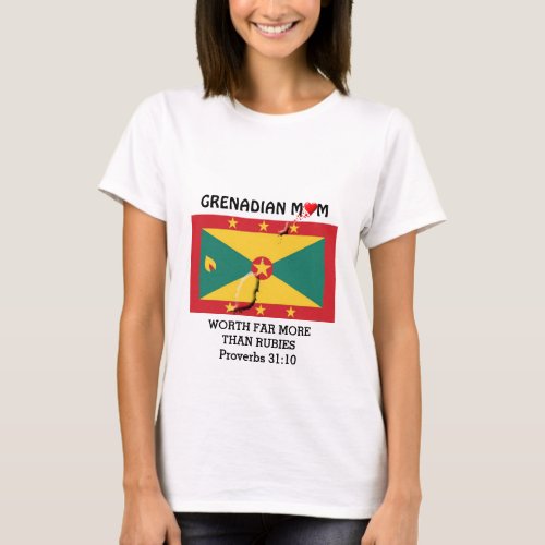 GRENADIAN MOM Worth More Than Rubies PROVERBS 31 T_Shirt