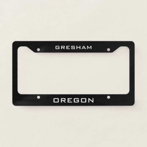 Gresham Oregon  License Plate Frame