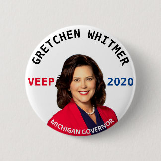 Gretchen Whitmer for Vice President 2020 Button