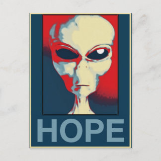Grey Alien Hope Postcard