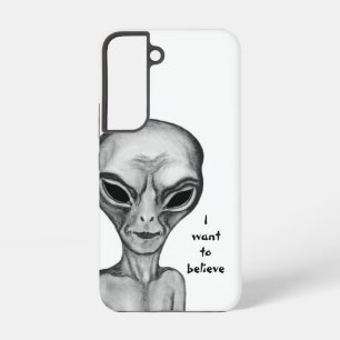 Grey Alien , I want to believe Samsung Galaxy S22 Case