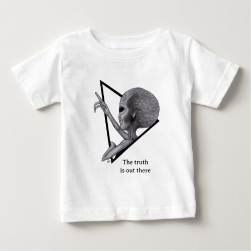 Grey Alien the truth is out there Baby T_Shirt