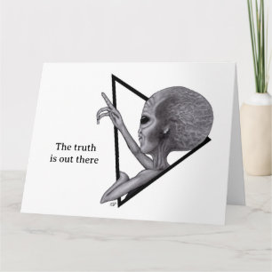 Grey Alien, the truth is out there Card