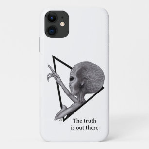 Grey Alien, the truth is out there iPhone 11 Case