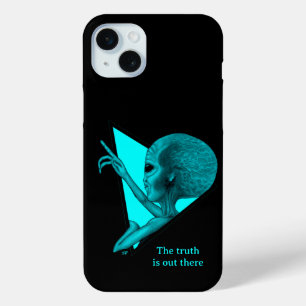Grey Alien, the truth is out there iPhone 15 Plus Case