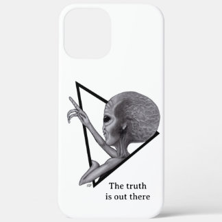 Grey Alien, the truth is out there iPhone 12 Pro Max Case