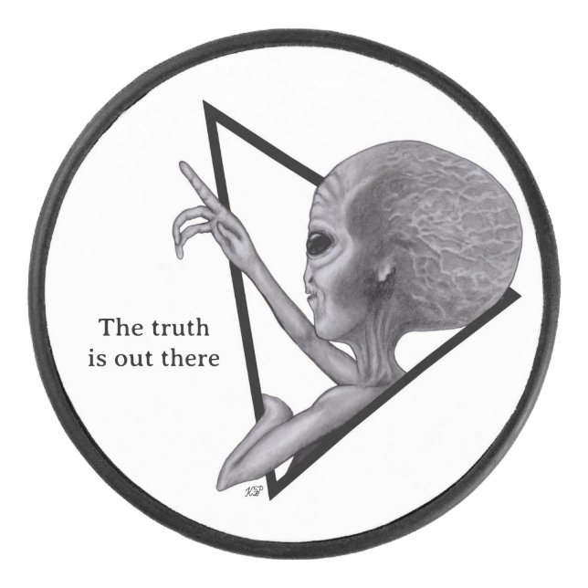 Grey Alien, the truth is out there Hockey Puck (Front)