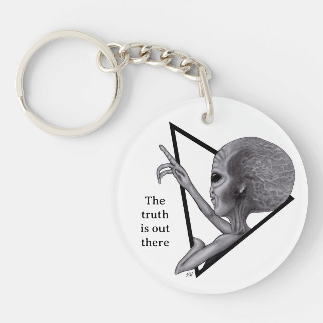 Grey Alien, the truth is out there Keychain (Front)