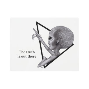 Grey Alien, the truth is out there Metal Print