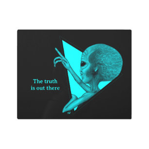 Grey Alien, the truth is out there Metal Print