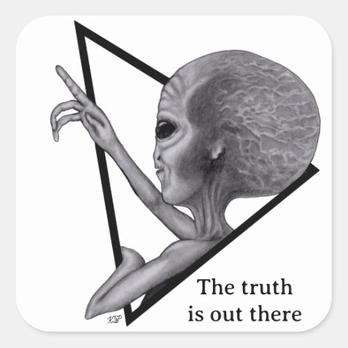 Grey Alien the truth is out there Square Sticker