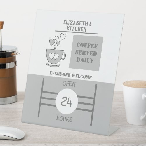 Grey and white coffee served daily 24 hours pedestal sign