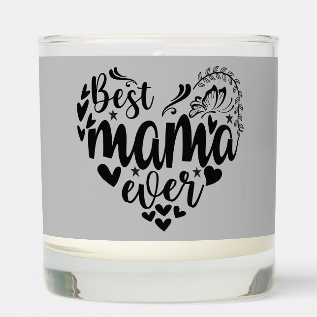 Grey Best Mom Ever Scented Candle (Front)