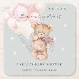 Grey Blush Bearly Wait Bear Balloon Baby Shower Square Paper Coaster