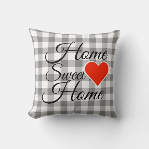 Grey Buffalo Check Home Sweet Home Throw Pillow