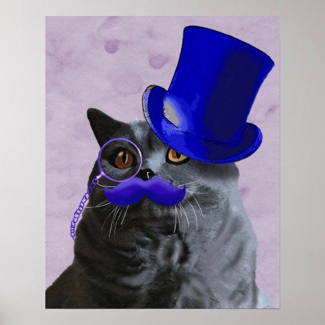 Grey Cat With Blue Top Hat and Moustache Poster (Front)