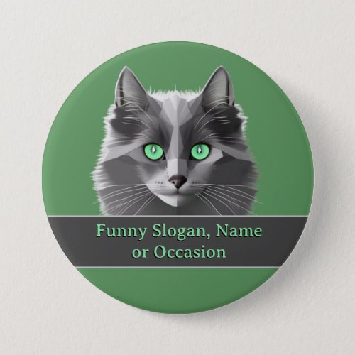 Grey Cats Theme on Green _ Add Name or Funny Text Button